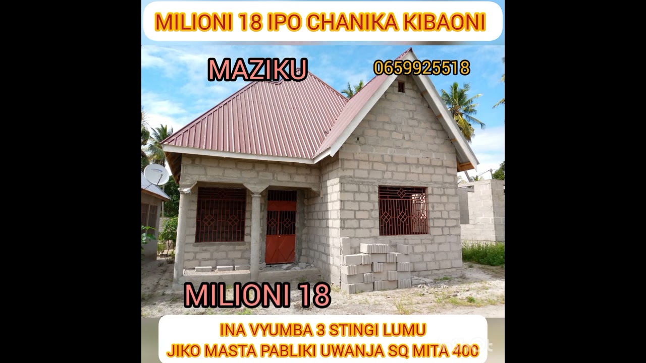 NYUMBA INA UZWA MILIONI 18 IPO CHANIKA KIBAONI JIJI LA ILALA/0659925518/0746926037