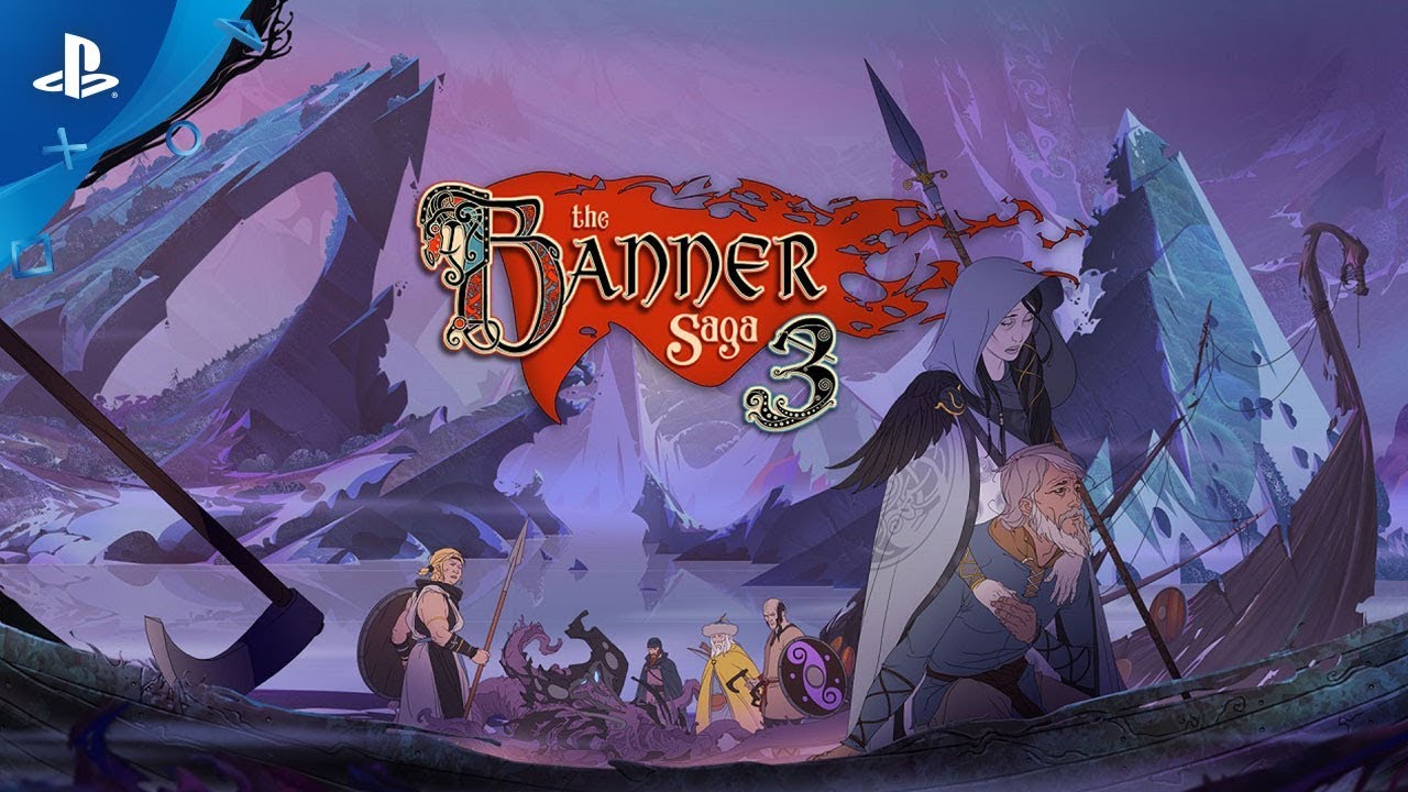 Banner Saga 3 &ndash; Launch Trailer | PS4
