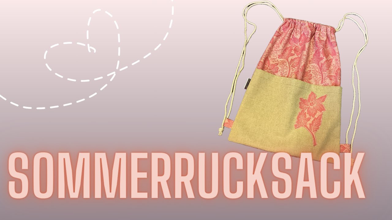 Sommertasche nähen, Rucksack nähen, Beutel nähen