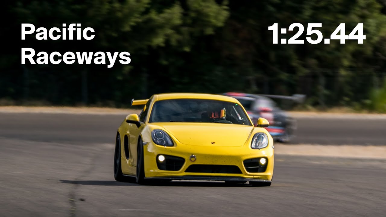Pacific Raceways, 1:25.44 &mdash; Porsche 981 Cayman 4.2L