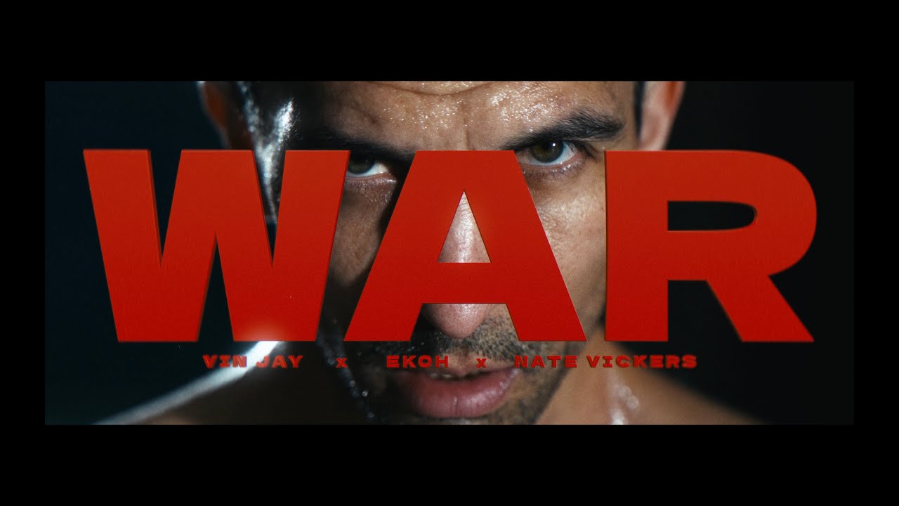 Vin Jay - WAR (feat. Ekoh & Nate Vickers)