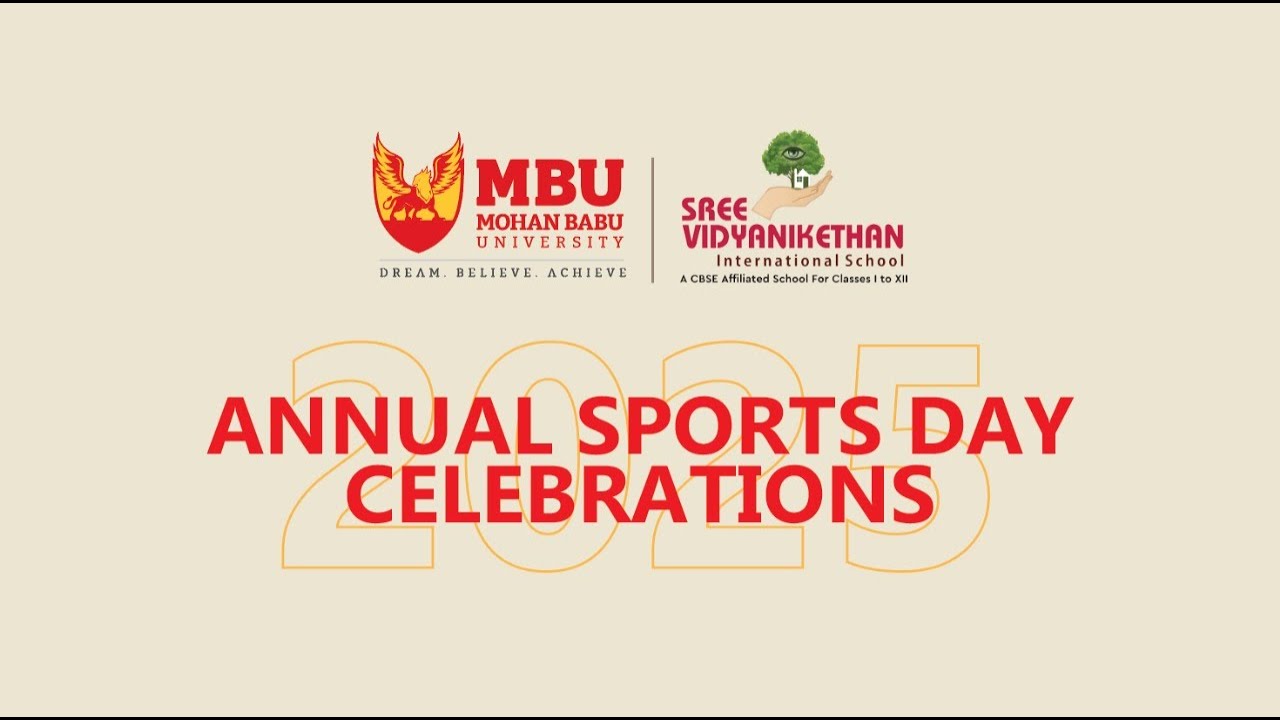 Sree Vidyanikethan Annual Sports Day 2025 Celebrations | Mohan Babu University