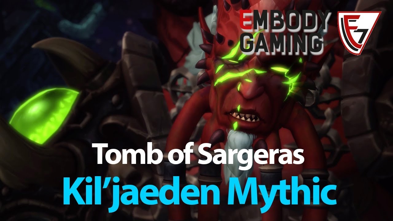 Tomb of Sargeras: Embody Gaming vs Kil'jaeden Mythic (Affliction Warlock POV)
