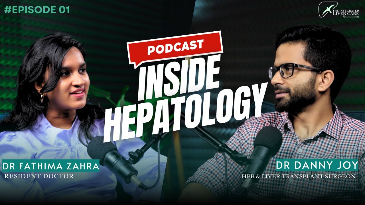 Understanding  Liver Cirrhosis and Liver Failure | Dr Fathima Zahra ft Dr Danny Joy