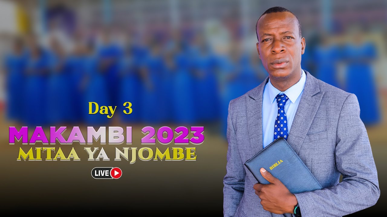 🔴LIVE: MAKAMBI MITAA YA NJOMBE 2023 (DAY 3)