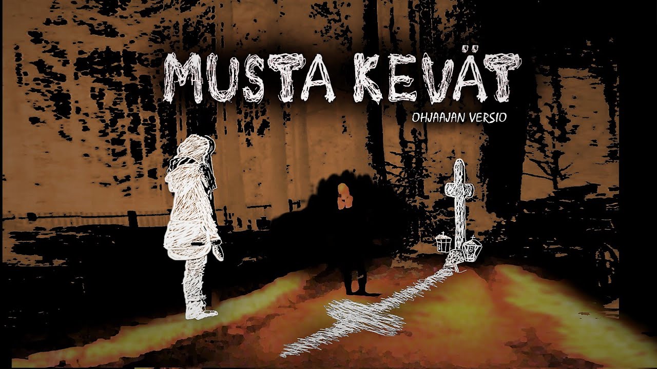Musta kev&auml;t: ohjaajan versio (2014)