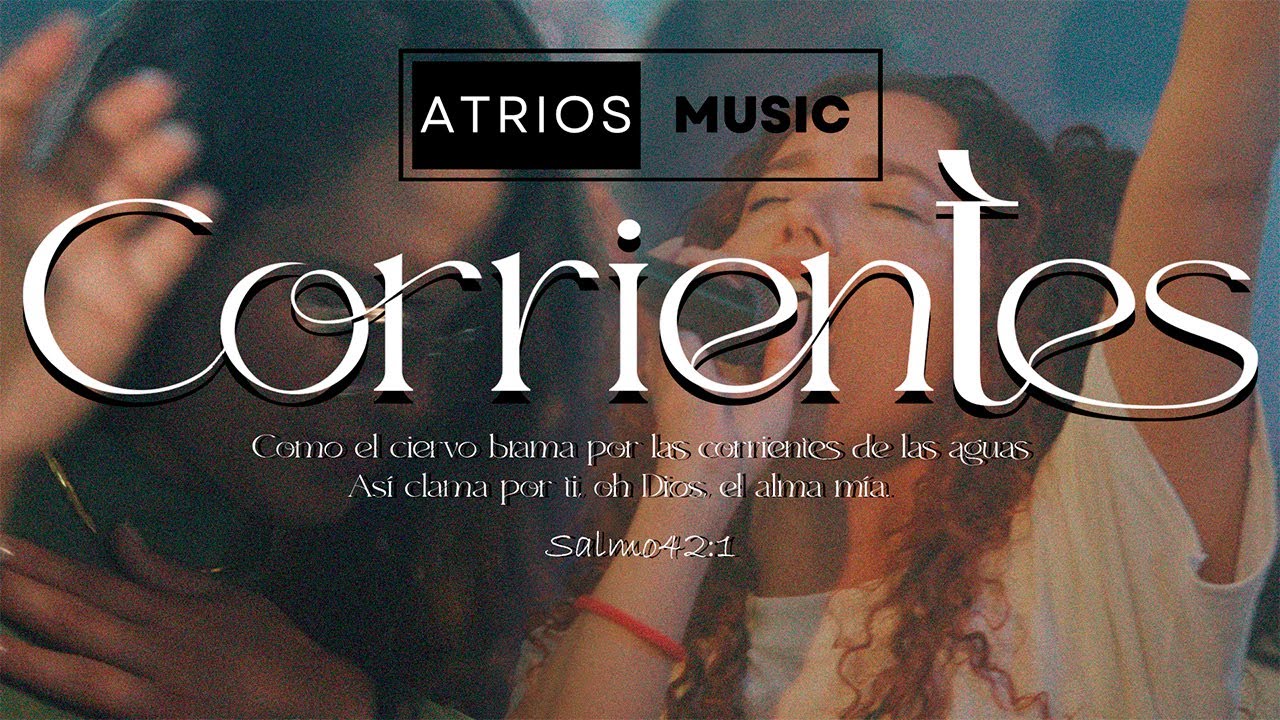 CORRIENTES VIDEO OFFICIAL | Atrios Music