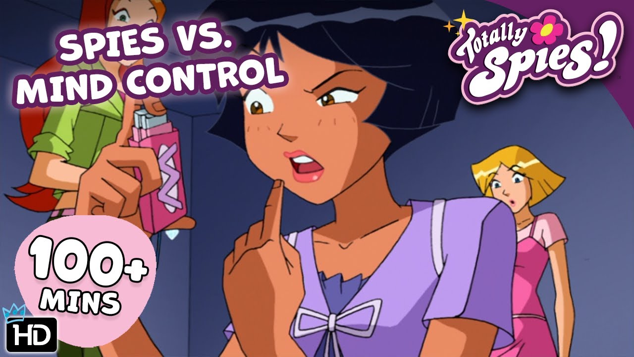 TOTALLY Mind Controlled! - Season 1-3 ✨ FULL Episode Compilation 🌸 Totally Spies!