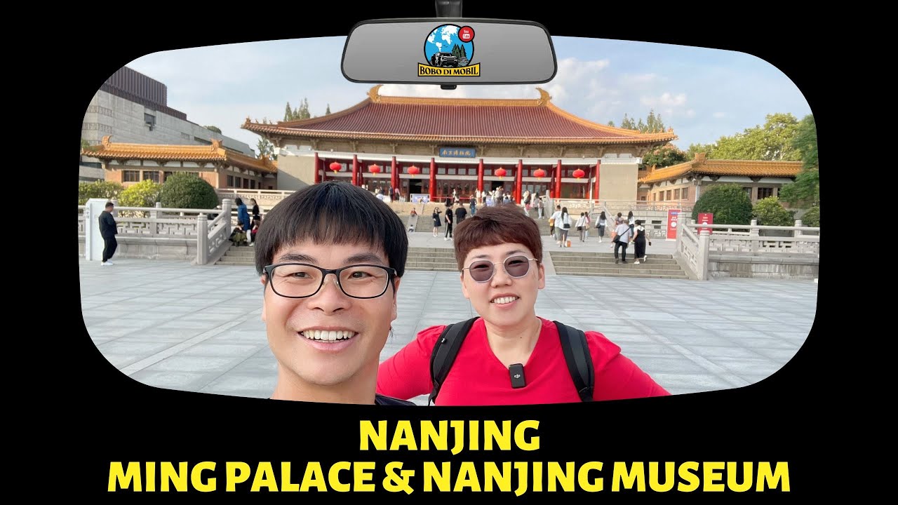 Et.3 Ep.40 | Jiangsu NANJING - Ming Palace & Nanjing Museum