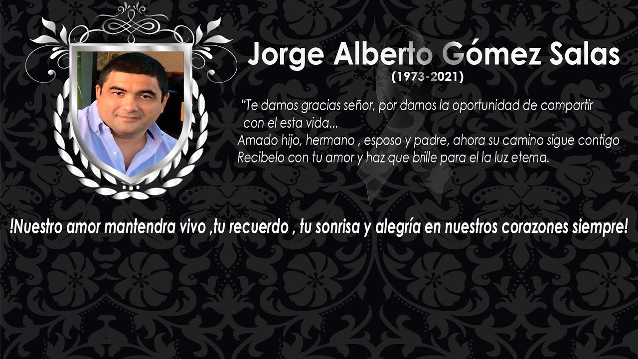 Misa virtual en memoria de Jorge Alberto Gómez Salas