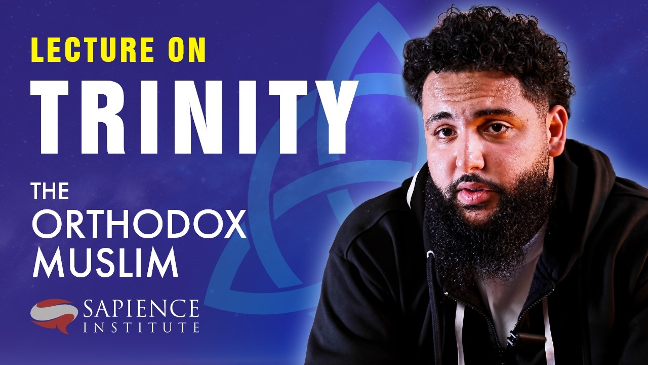 Islam and the Case Against the Trinity | The Orthodox Muslim
