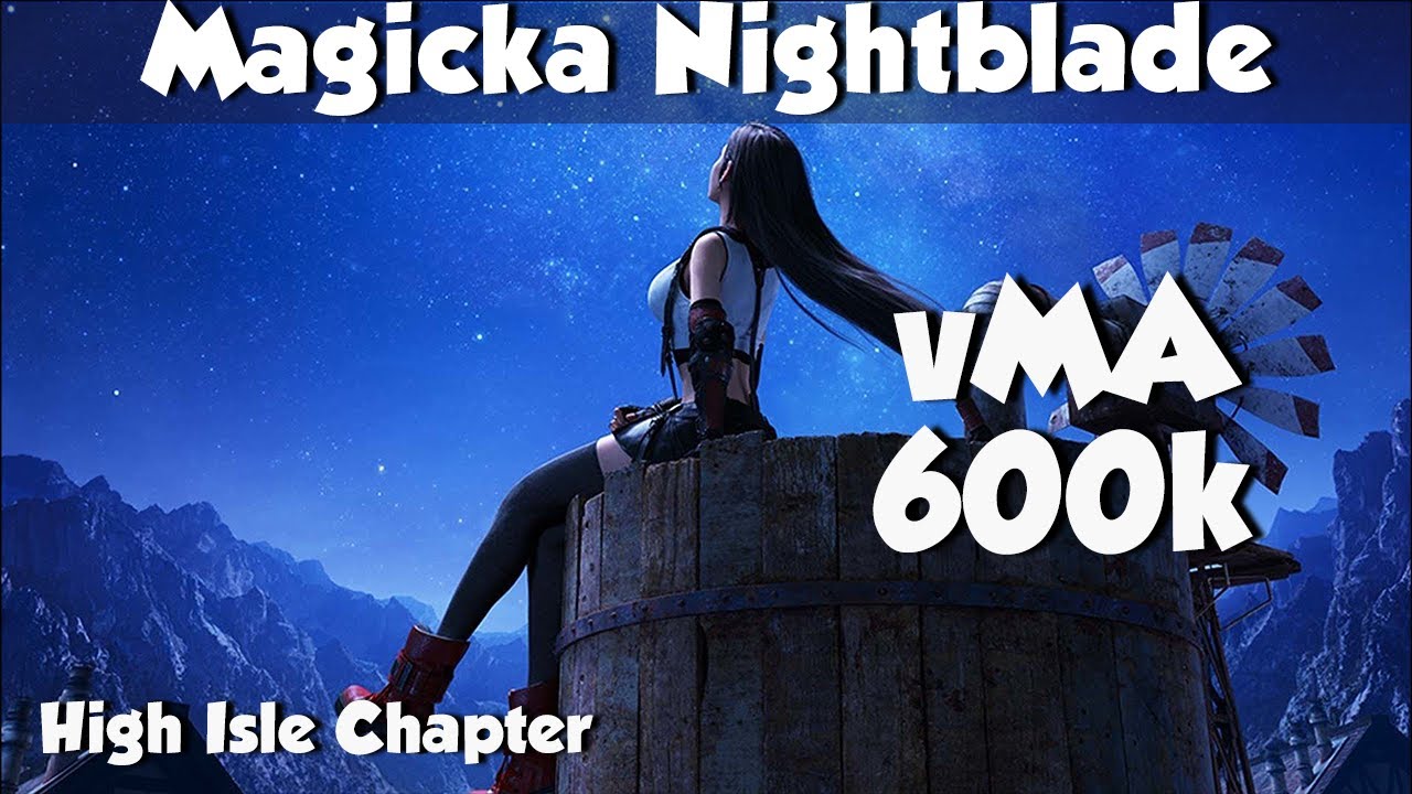 vMA Magicka Nightblade - 29:43 time | 600504 score (High Isle)