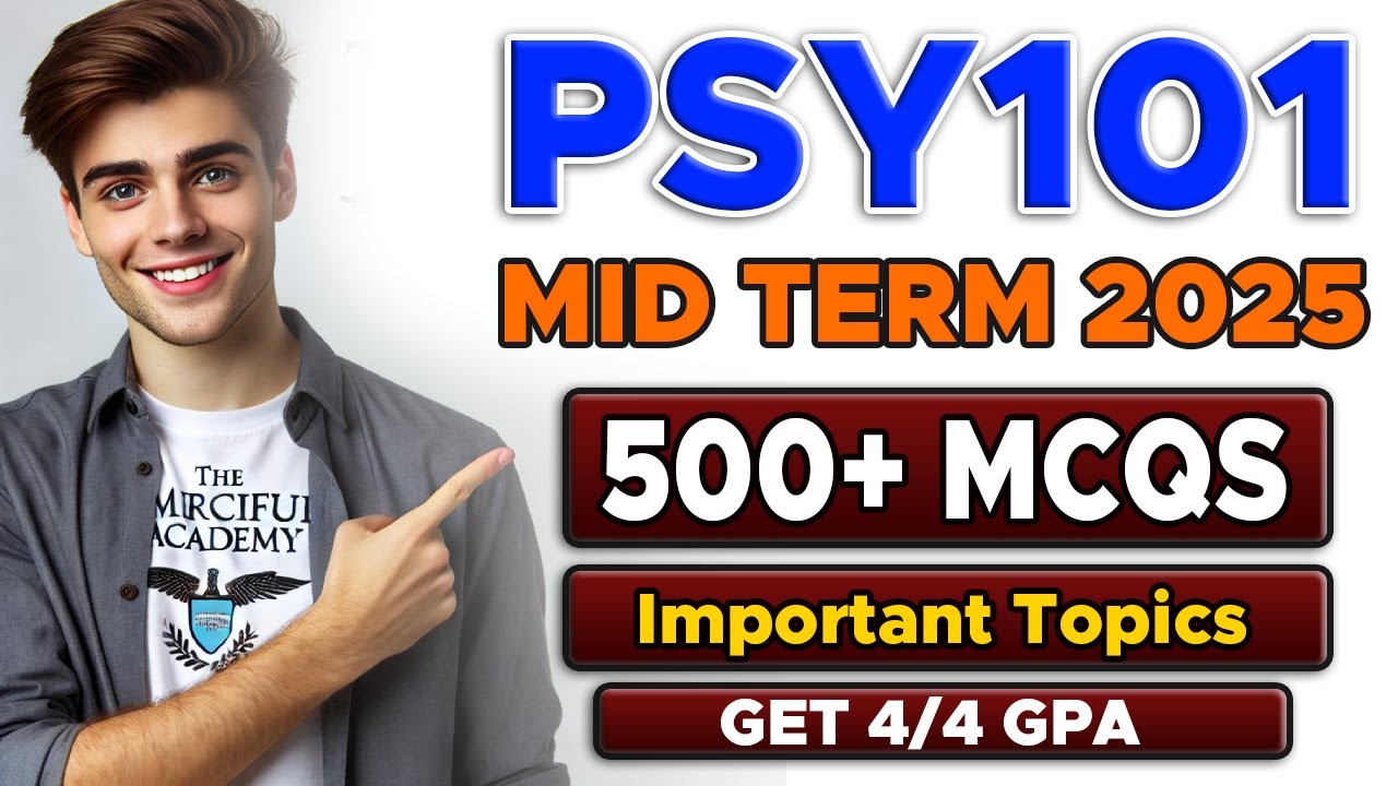 PSY101 Midterm Preparation 2025 | Most Important 500+ Mcqs | By The Merciful Academy