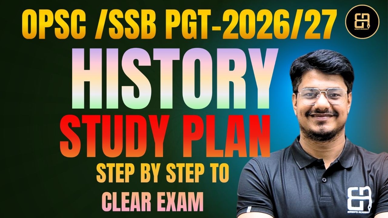 SSB / OPSC PGT History 2026–27 Study Plan | How to Clear PGT Exam | Step-by-Step Preparation Guide