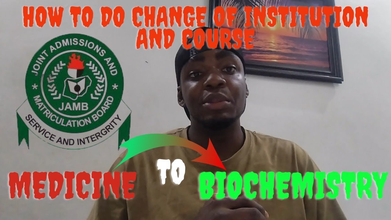 How to do ‘Change of Institution and course' || Massive failure in JAMB 2025