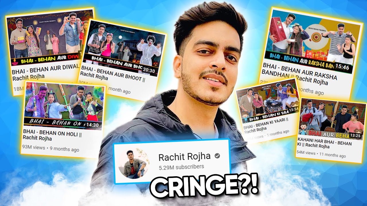 Rachit Rojha - CEO of CRINGE Bhai Behan Videos