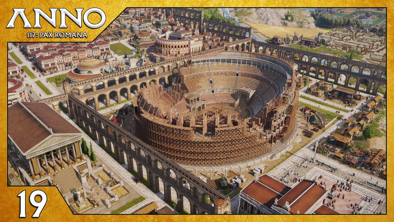 Stein für Stein geht das Kolosseum voran 👑 | Part 19 | Anno 117: Pax Romana