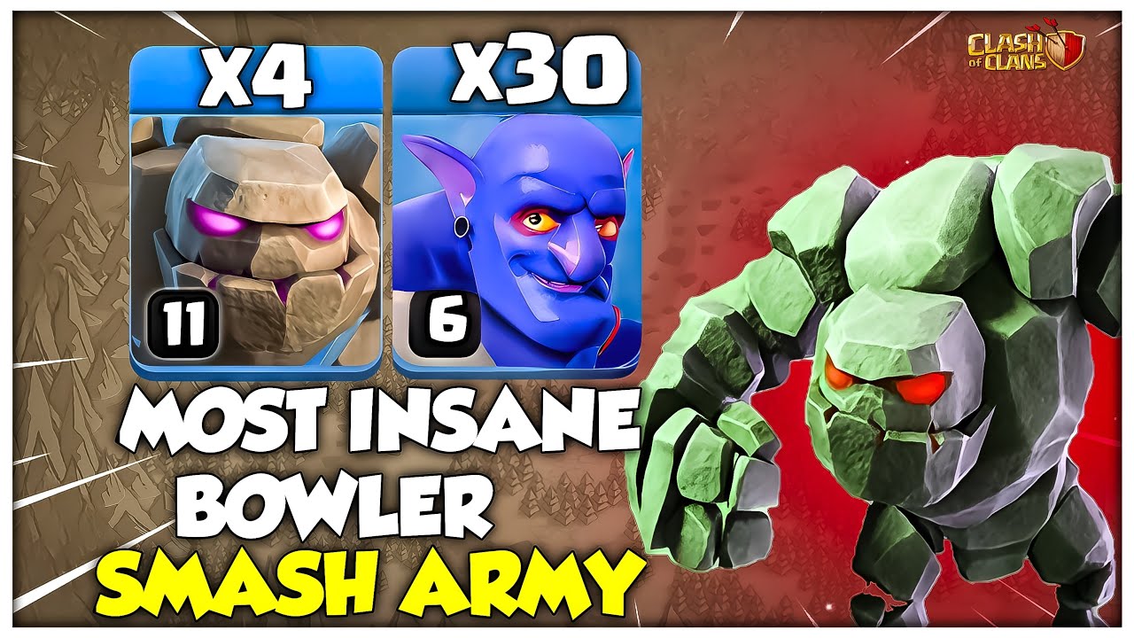 Most Insane Th14 Golem Bowler Smash Attack Strategy in Clash of Clans