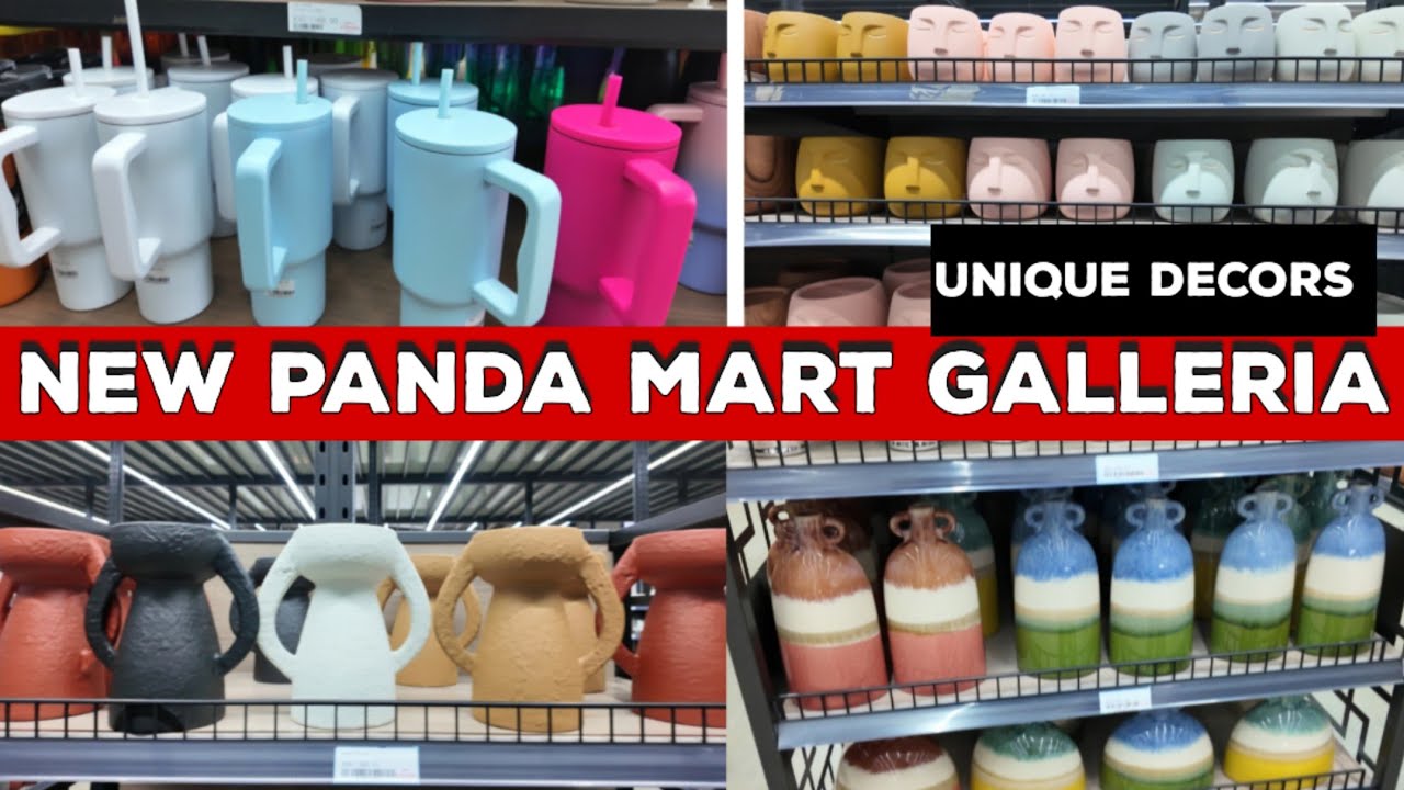 Discover NEW PANDA MART Galleria’s Hidden Treasures-Affordable & Unique!