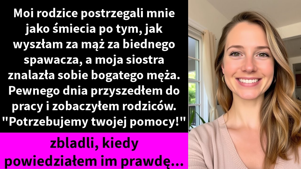 Moi rodzice postrzegali mnie jako śmiecia po tym, jak wyszłam za mąż za biednego spawacza,