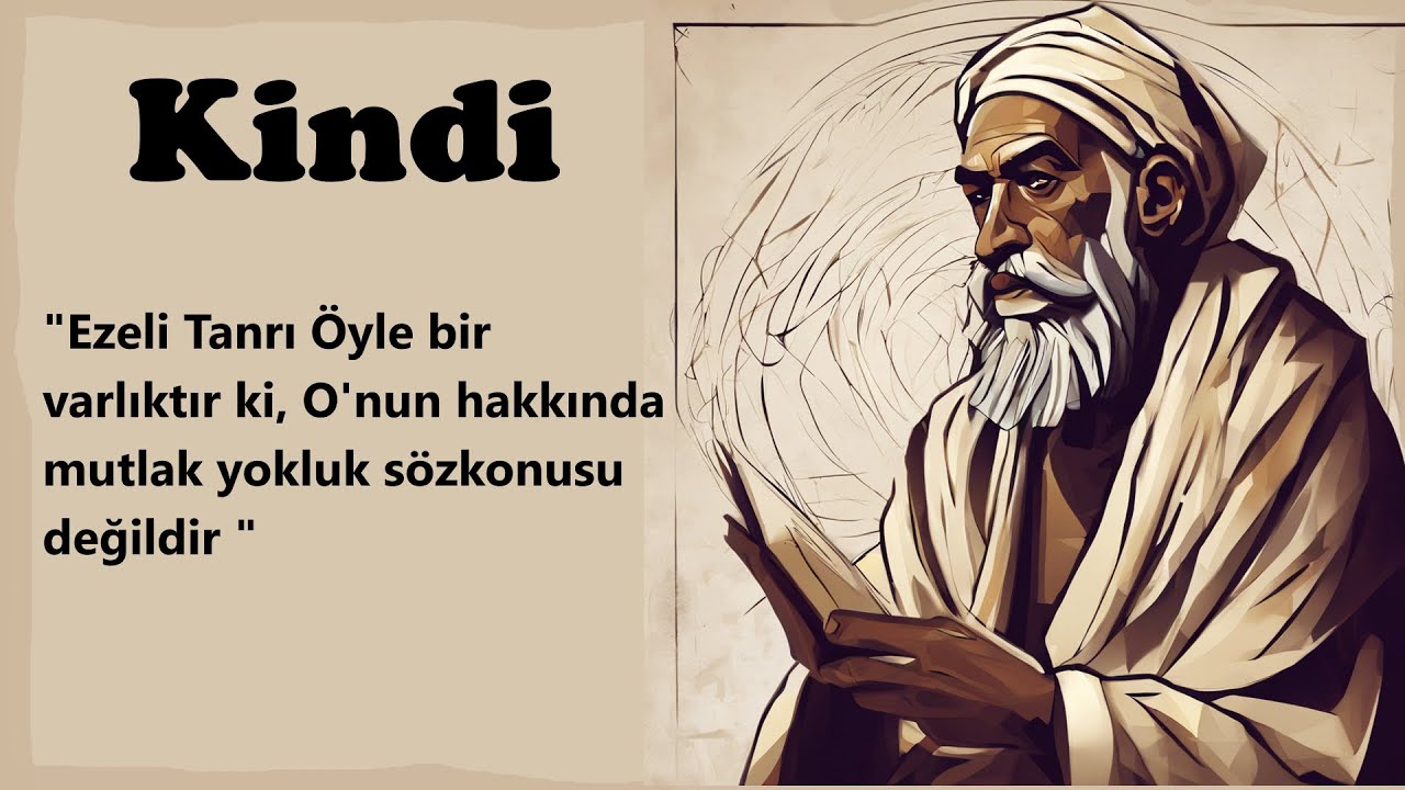 Kindi'nin Tanrı Delileri ve Felsefesi