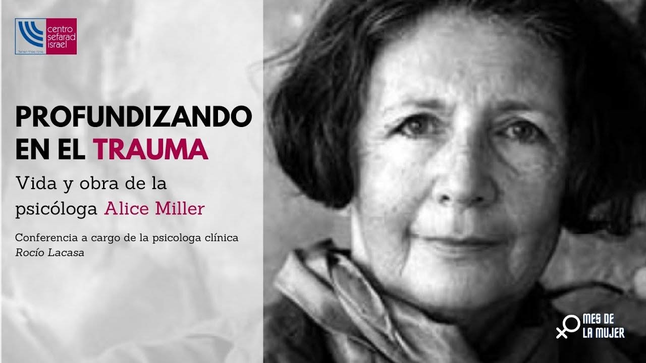 Profundizando en el trauma: Vida y obra de la psicóloga Alice Miller