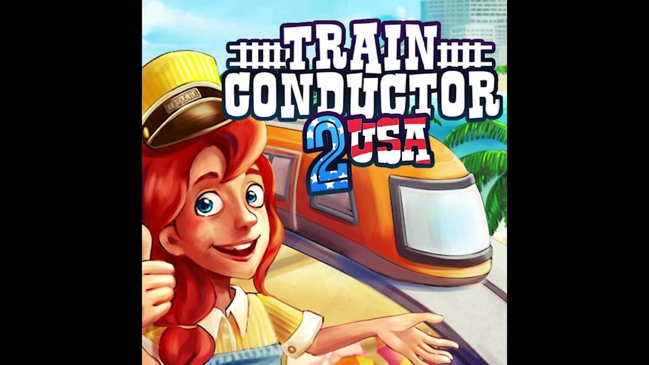 Train Conductor 2: USA OST - Menu (Extended)
