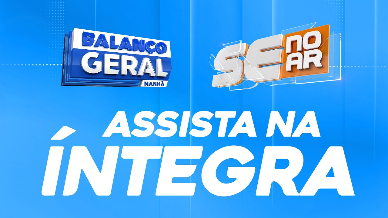 BALANÇO GERAL SERGIPE / SE NO AR - AO VIVO: TV ATALAIA  17/01/2024