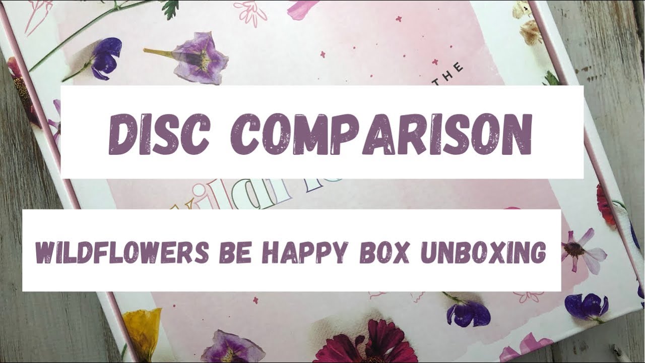 Wildflowers Be Happy Box | Let&rsquo;s Compare Discs | Unboxing