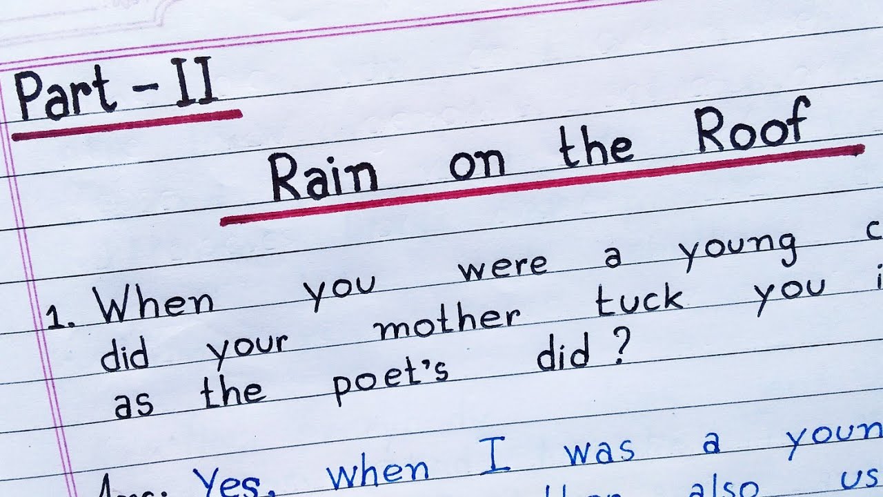 Beehive | Rain on The Roof | Part - 2 | Question and Answers | Class - 9 |