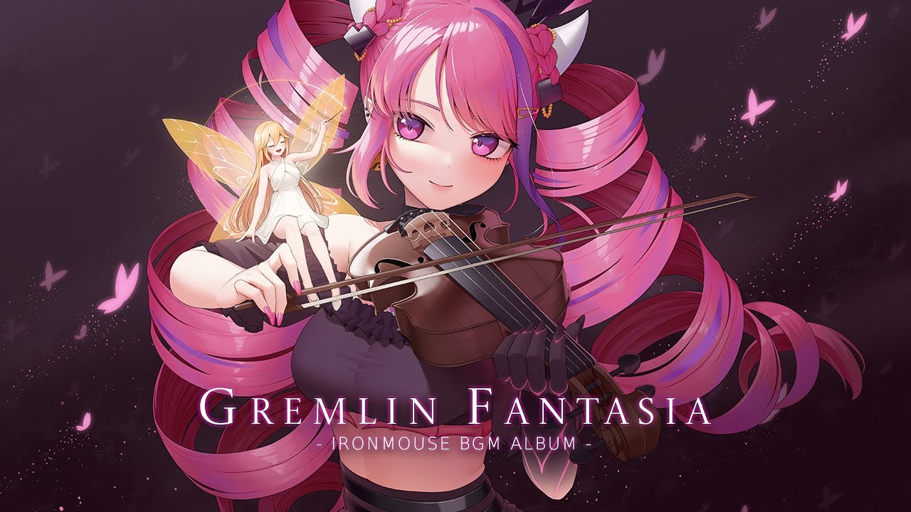 GREMLIN FANTASIA ~ Ironmouse Original BGM Collection | Full Album