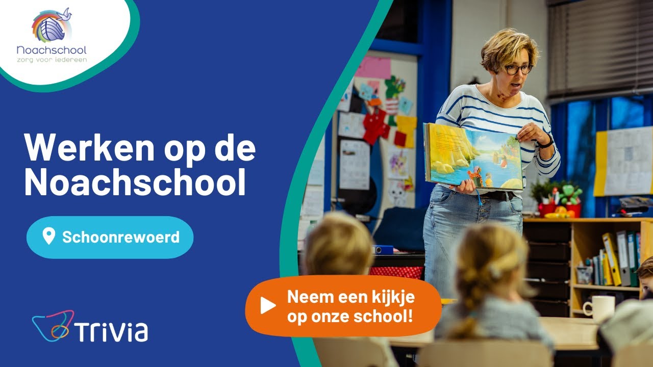 Werken op de Noachschool | TriVia-scholen