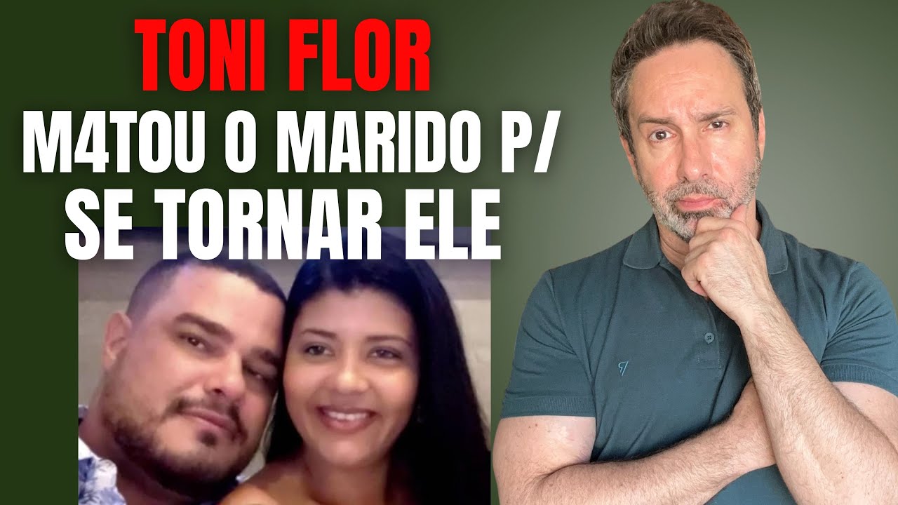 M4T0U O MARIDO POR DINHEIRO E SE FEZ DE VIÚVA SANTA - TONI E ANA CLAUDIA FLOR - CRIME S/A