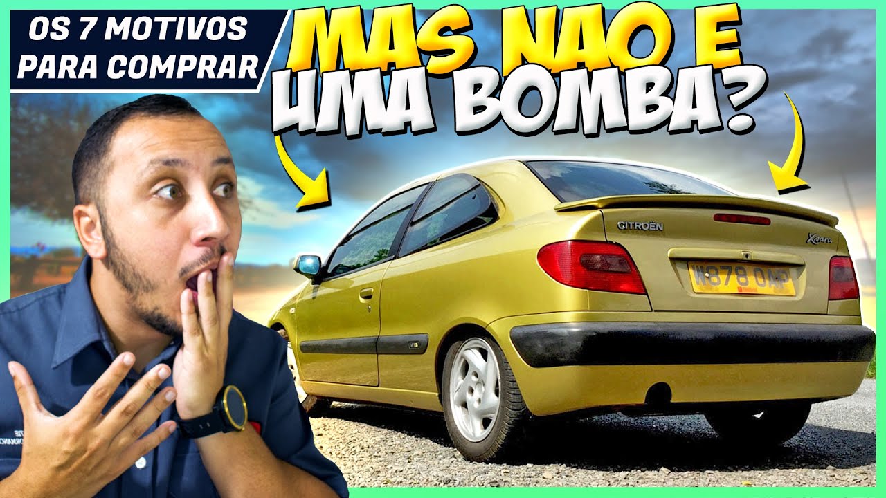 7 MOTIVOS PARA COMPRAR O CITROEN XSARA