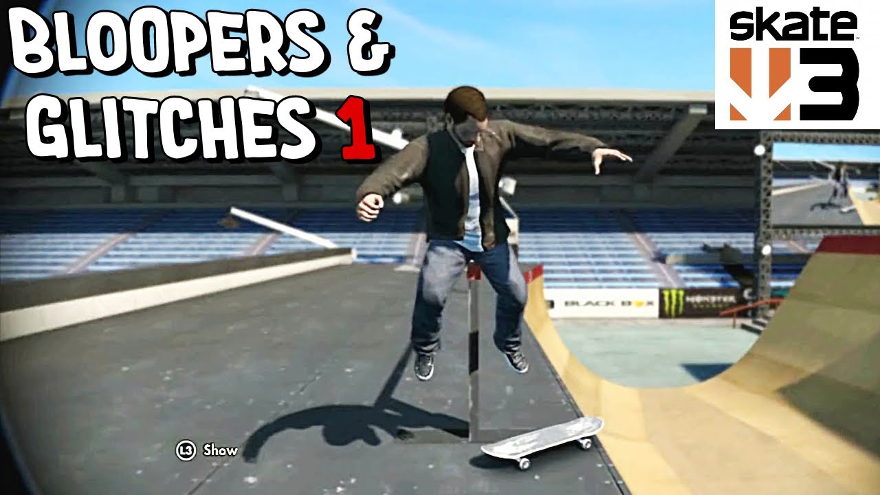 Skate 3 - Bloopers 1 | Funny Moments [Classic Video]