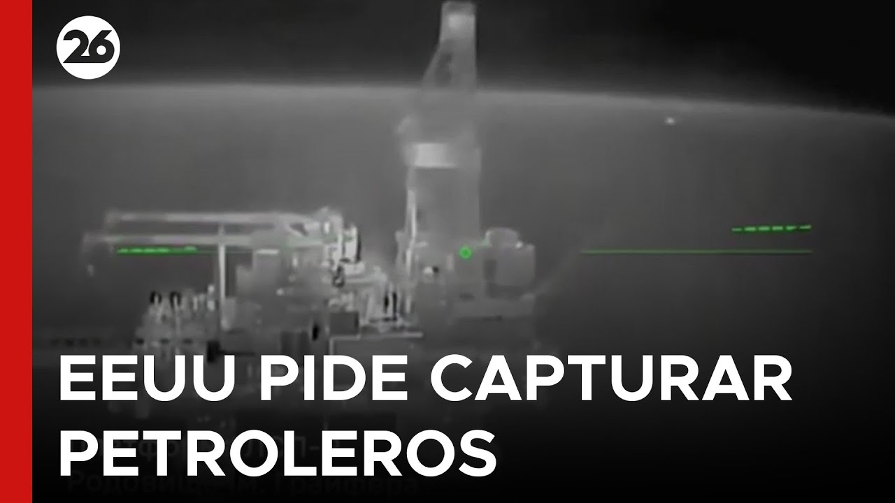 🚨 EEUU QUIERE INCAUTAR DECENAS DE PETROLEROS NUEVOS | Solicitaron órdenes judiciales de captura