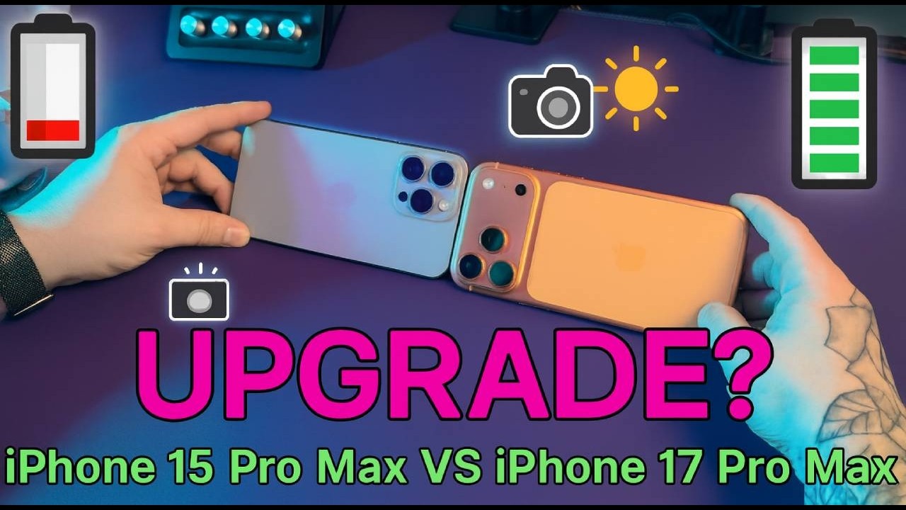 iPhone 17 Pro Max против iPhone 15 Pro Max – стоит ли обновляться?