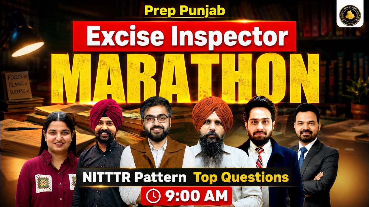 PSSSB Excise Inspector Marathon 2026 | ਪੂਰਾ ਸਿਲੇਬਸ🔥| NITTTR Special Top Questions | Prep Punjab