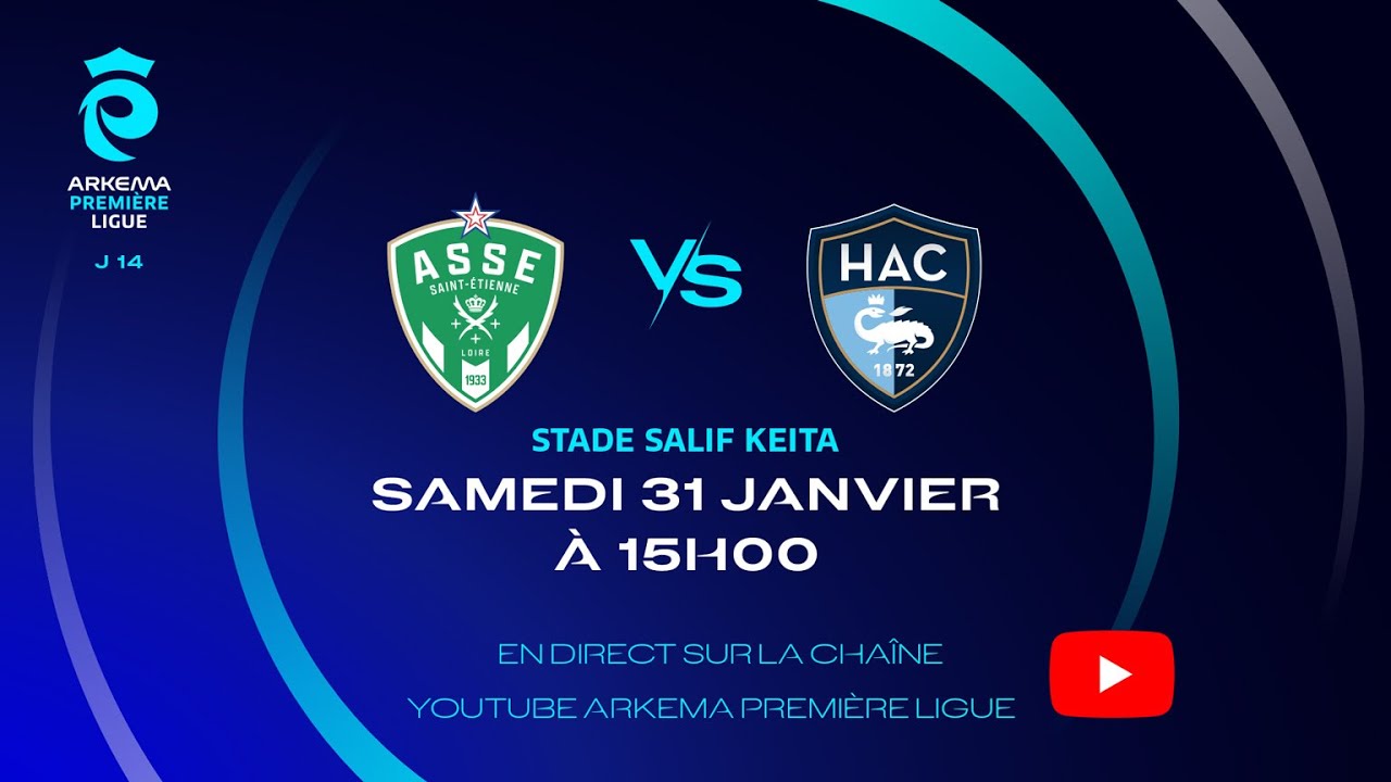 J14 I AS Saint Etienne vs Havre AC en direct (15H00) I ARKEMA Première Ligue 2025-2026