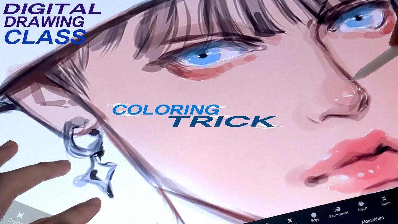 ✍🏻 DIGITAL ART CLASS - COLORING TRICK [TUTORIAL] ✍🏻