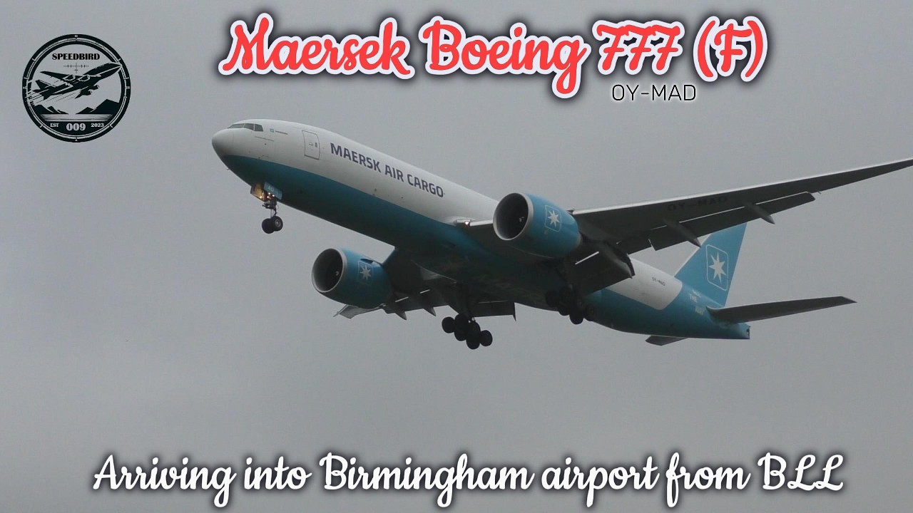 Maersk Air Cargo Boeing 777-F (OY-MAD) arriving into Birmingham airport from BLL.