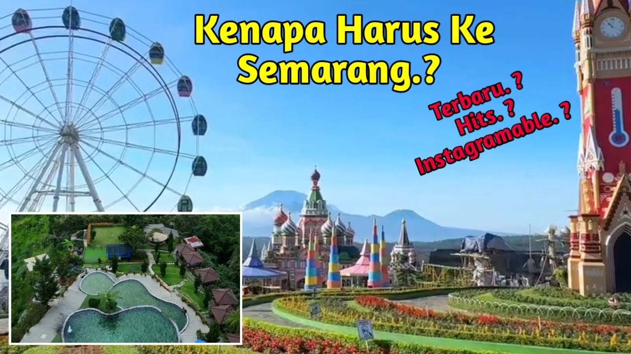 12 TEMPAT WISATA SEMARANG TERBARU 2026, rekomendasi wisata keluarga di semarang hits populer 2026