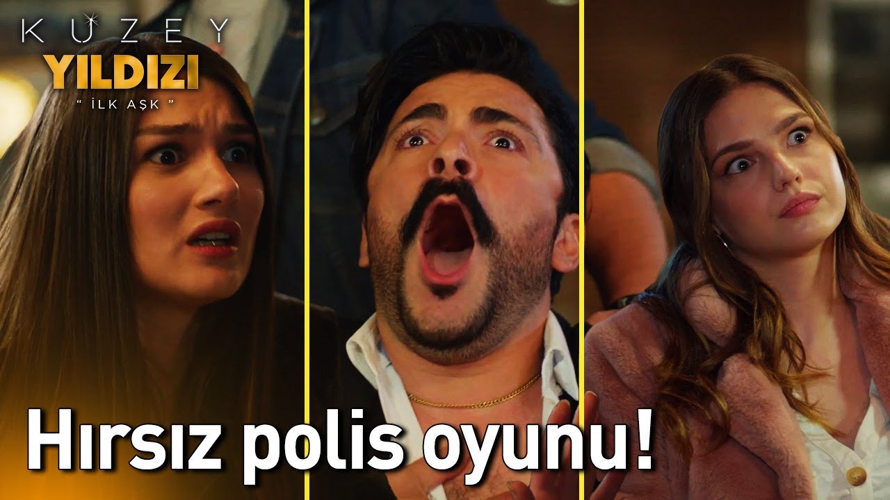 Hırsız Polis Oyunu!👮‍♂️🕵️‍♂️ - Kuzey Yıldızı İlk Aşk