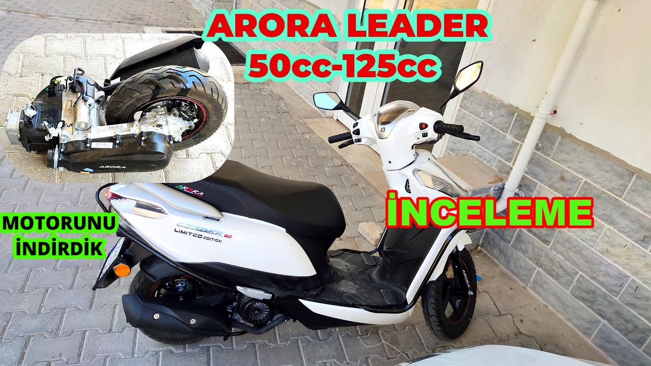 Arora Lader 50cc En Detaylı İnceleme