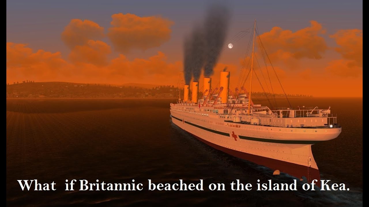 Ship Theory's 3: What If Britannic Beached On The Island Of Kea in 1916