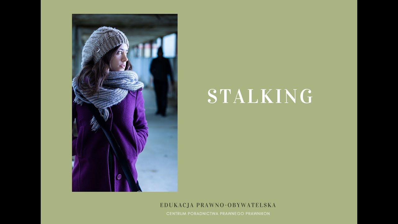 Stalking