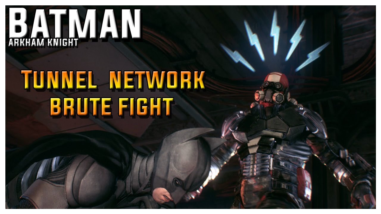 Batman Arkham Knight - First Brute Fight In Tunnel Network