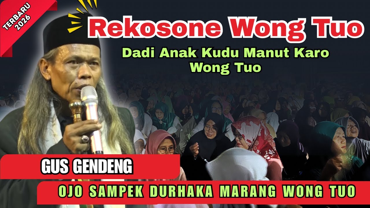 🔴 GUS GENDENG TERBARU 2026 | REKOSONE WONG TUO MARANG ANAK