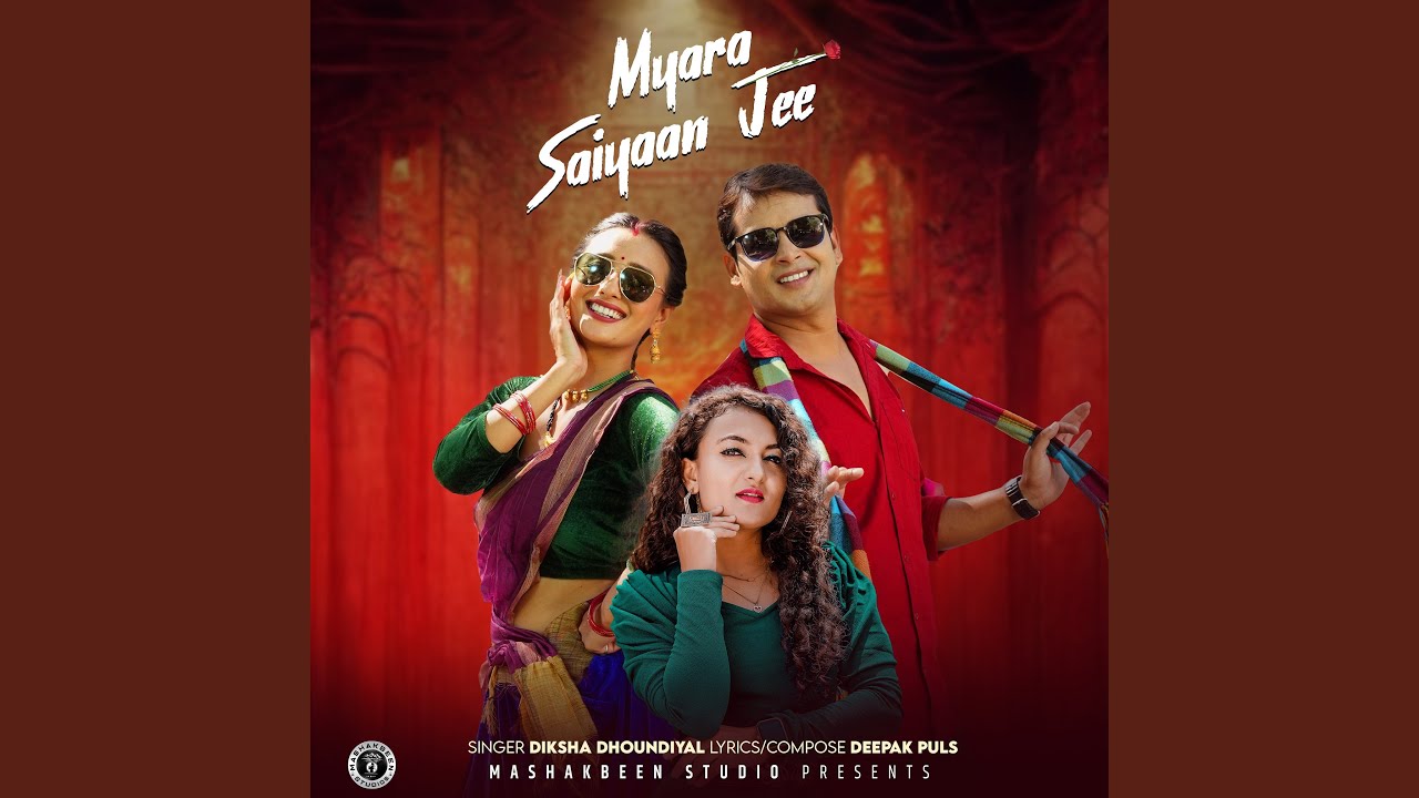 Myara Saiyaan Jee