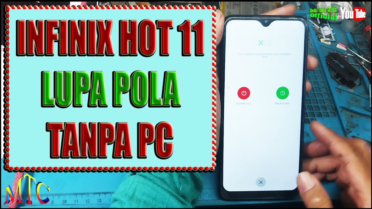 INFINIX HOT 11 LUPA POLA TANPA PC,,,100% Done,,,Istimewa!!!